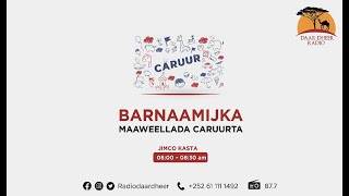 Barnaamijka Maaweelada Caruurta Ee Radio DaarDheer 15112024 Axmed Maxamed Jaamac [upl. by Nade]