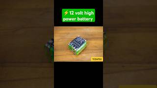 make 12volt high power⚡ 6 cells lithium ion battery shorts [upl. by Petes462]