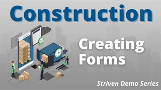 Striven Demo Create Forms [upl. by Eocsor162]