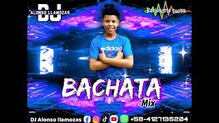 Bachata mix DJ Alonso llamozas [upl. by Eon]