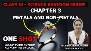 Metals and NonMetals  Class X Science  Chapter 3  One Shot  Science Revision  2025 [upl. by O'Grady]