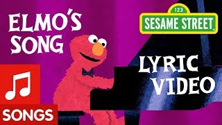 Sesame Street Elmos Song  Animated Lyric Video [upl. by Cilo870]