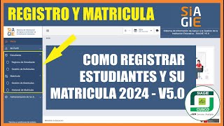 Siagie v50  Tutorial  Registro de Estudiantes  Matricula de Estudiantes [upl. by Ennaisoj965]