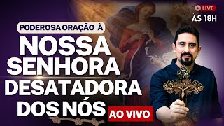 PODEROSA CAMPANHA DE ORAÇÃO À NOSSA SENHORA DESATADORA DOS NÓS I 03 DE MARÇO I Geraldinho Correia [upl. by Merfe]