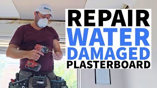 How To Quickly Repair Plasterboard Ceiling After Water Damage [upl. by Ojyram]