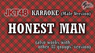 JKT48  Honest Man KARAOKE Male Version [upl. by Noswad]