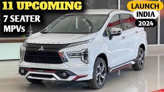 11 Upcoming 7Seater MPVs Car Launch In India 2024  Prices Launch Date Features  Upcoming Cars [upl. by Petunia]