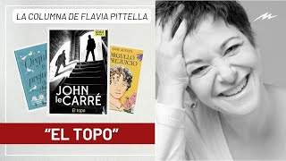 El Topo la recomendación literaria de Flavia Pittella [upl. by Grogan]