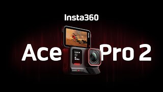 Introducing Insta360 Ace Pro 2  The 8K AIPowered Action Cam [upl. by Nylarad]