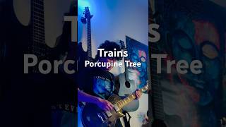 Trains  Porcupine Tree  Guitar Solo iphone14 shotoniphone onetake [upl. by Backer]