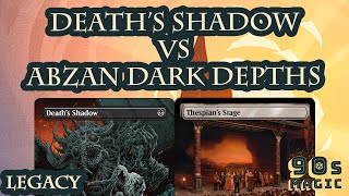 Deaths Shadow vs Abzan Dark Depths MTG Legacy [upl. by Molly]