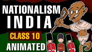 Nationalism in India class 10 ANIMATED one shot  SST history chapter 3 one shot class 10 [upl. by Llamaj]