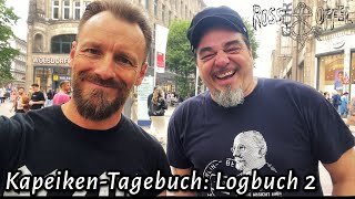 KapeikenTagebuch quotLogbuch 2quot Rossi ampOffel Straßenmusik [upl. by Lemkul215]