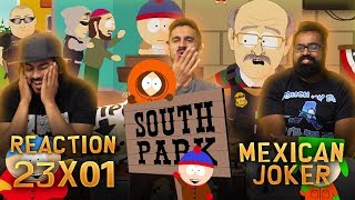 South Park  23x1  Mexican Joker  Group Reaction [upl. by Doralia]