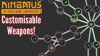 Nimbatus  Weapon Workshop  Customised weapons  Closed Alpha Update [upl. by Anirtap674]