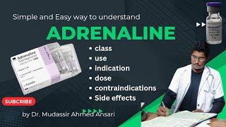 Adrenaline Injection  Dose  Uses  Side Effect  Easy and simple explaination [upl. by Halak]