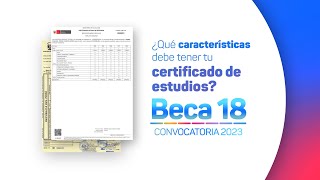 Beca 182023 ¿Qué características debe tener tu certificado de estudios [upl. by Acirej]