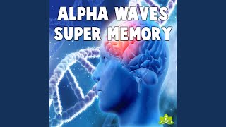 Alpha Waves Super Intelligence [upl. by Kriss654]