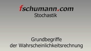 Frank Schumann  Grundbegriffe aus der Wahrscheinlichkeitsrechnung  eine Zusammenfassung [upl. by Syla870]