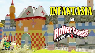 RECRIAÇÃO Hopi Hari rct3 RollerCoaster TYCOON 3 pt 35 Infantasia [upl. by Amyaj]