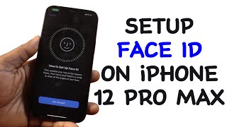 How to Setup Face ID on iPhone 12 Pro Max [upl. by Brick]