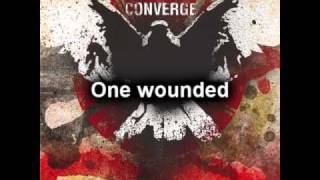 Converge  Orphaned LYRICS [upl. by Yule]