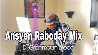 Eskew Sonje Epòk Sa Yo  Mix Ansyen Raboday Yo  Best Of old Raboday Part 1 [upl. by Suhpoelc]