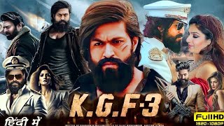 KGF Chapter 3 Full Hindi Movie  Yash  Raveena Tandon  Prashanth Neel  Srinidhi  Review amp Fact [upl. by Esydnac712]