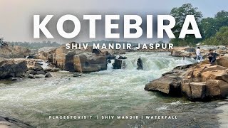 Kotebira Shiv Mandir Jaspur  Hindu Temple in Bidurpur Chhattisgarh Travel Vlogsumitpradhanvlogs45 [upl. by Marcelia]