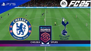 FC 25  Chelsea vs Tottenham  Barclays Womens Super League 202425  PS5™ fc25 [upl. by Jez9]