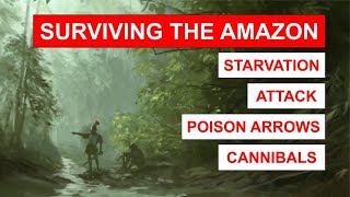 SURVIVING the Amazon How the First Conquistadors SURVIVED the DEADLY River of Darkness [upl. by Sacci606]