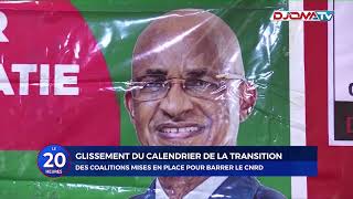 🔴Glissement du calendrier de la transition des coalitions mises en place [upl. by Anitrak]