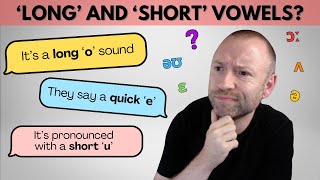 English long and short vowels What are they really [upl. by Beal]