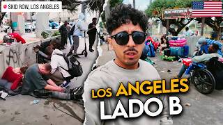 Los Angeles LADO B Barrios Peligrosos  Yonkis  Dr0gadictos  SKID ROW  El Infierno en la Tierra [upl. by Aekan]