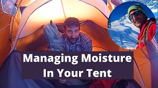 Managing Moisture Inside the Tent [upl. by Kaylyn]