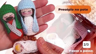 Especial de Natal  Presépio no pote José e Menino Jesus 23 [upl. by Grimbald]