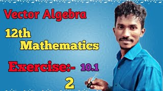 Class 12th maths Vector AlgebraLIFEOFMATHEMATICS  NCERT chapter 10 maths class 12 [upl. by Omarr]