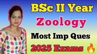 BSc 2nd Year Zoology Most Important Questions 2025 Exams 🔥 Dear Pari [upl. by Aratak]