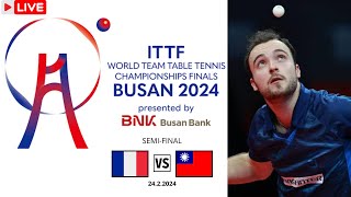 LIVE  FRANCE vs CHINESE TAIPEI  ITTF World Team Table Tennis Championships Finals Busan 2024 [upl. by Yuht]