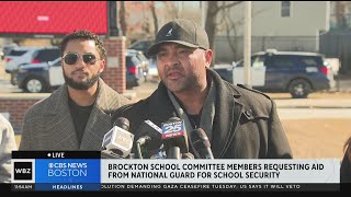 4 Brockton School Committee members call for National Guard at high school [upl. by Krilov175]