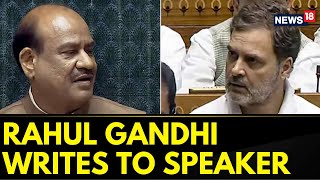 Expunging My Remarks Goes Against The Tenets Of Democracy Rahul Gandhi To Speaker  News18 [upl. by Velvet662]