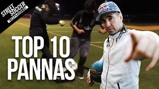 Top 10 CRAZIEST Pannas  Street Soccer International [upl. by Airretnahs]