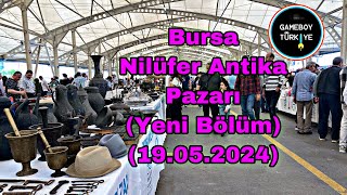 Bursa Nilüfer Pazarı Yeni Bölüm 19052024 antikapazarı plak amazing [upl. by Whalen]