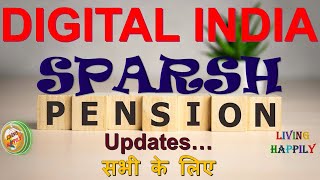 SPARSH Pension Updates [upl. by Costanzia]