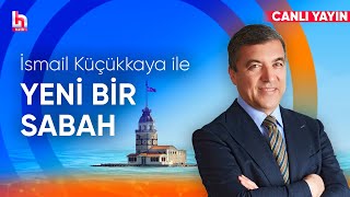 İsmail Küçükkaya ile Yeni Bir Sabah 4 Kasım 2024 [upl. by Krischer]