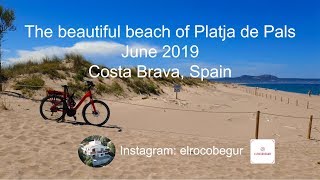 The beautifull beach of Platja de Pals Pals beach Costa Brava Spain [upl. by Essej445]