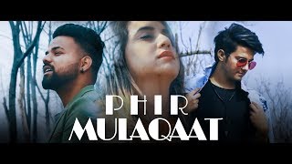 PHIR MULAQAT HOGI KABHI  COVER ll Ashish chamoli  Tarun pawri  Valentines special [upl. by Einnaoj]