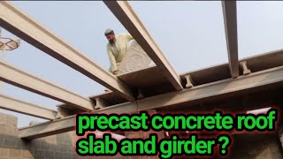 Precast concrete Roof  precast concrete ki chathien  precast concrete girder [upl. by Michaud]