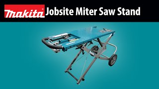 MAKITA Jobsite Miter Saw Stand 1950834 [upl. by Dunstan]