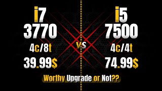 i7 3770 vs i5 7500  11 Games Tested [upl. by Vandyke]